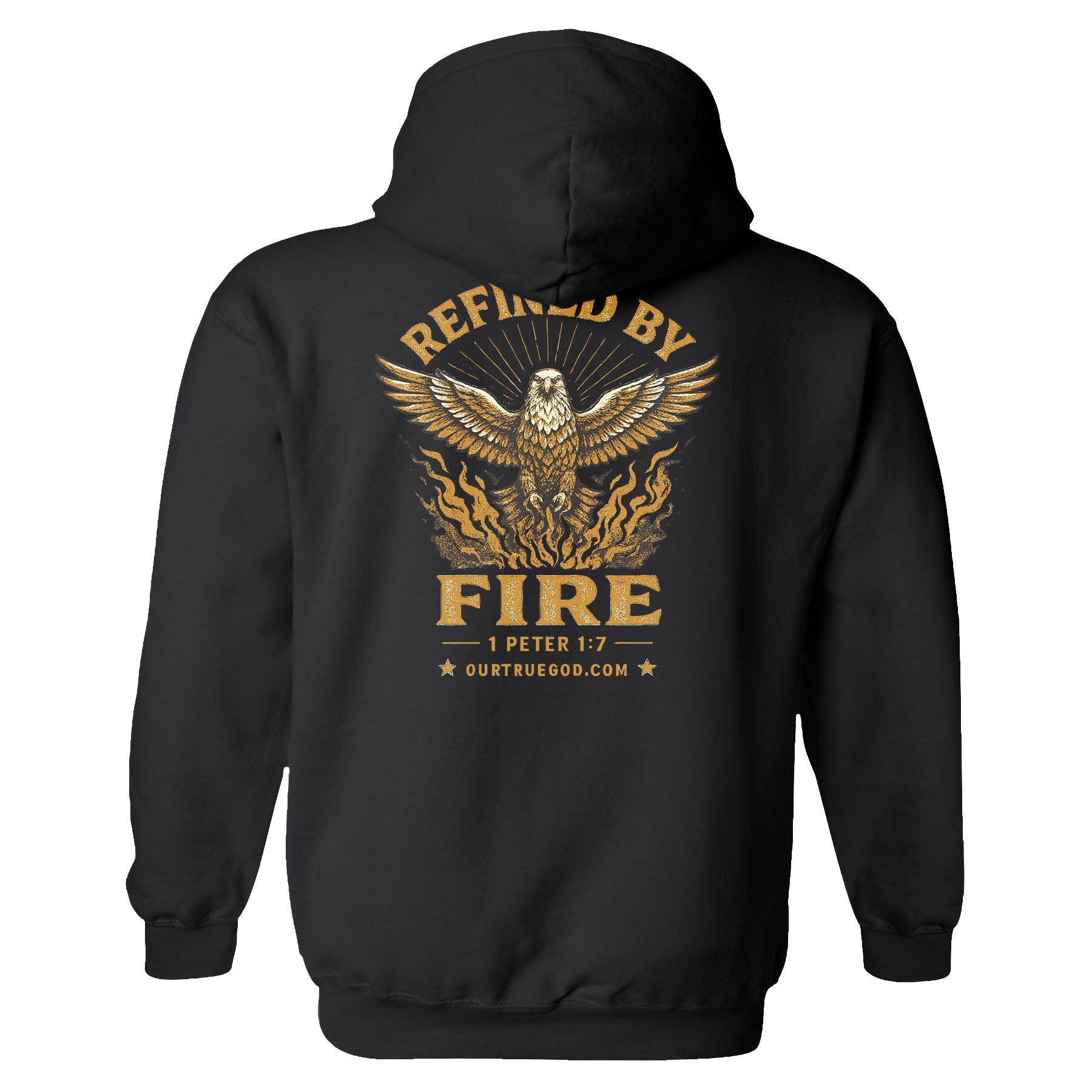 Refined By Fire Hoodie - Our True God
