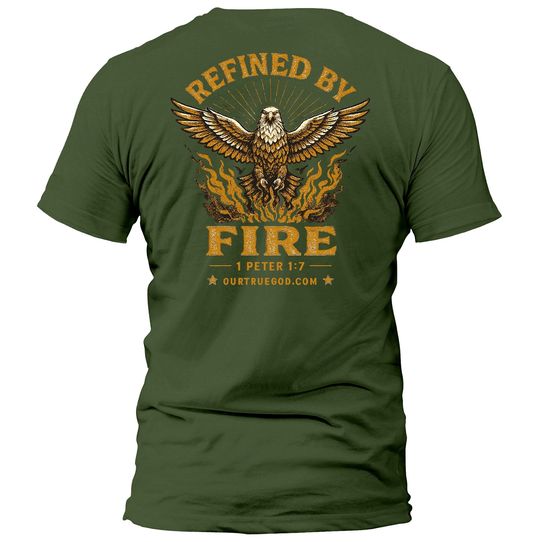 Refined By Fire T-Shirt - Our True God