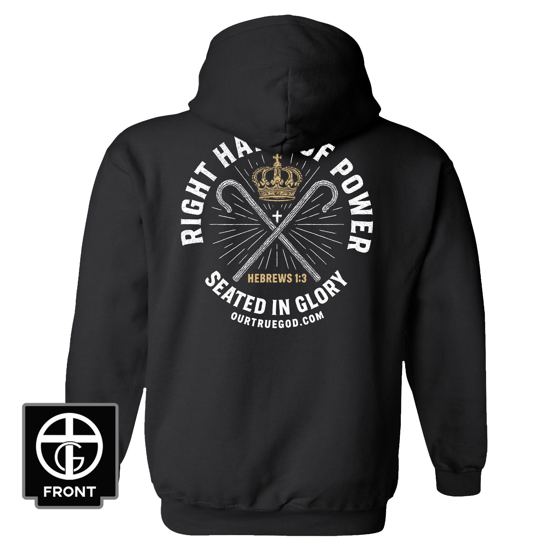 Right Hand of Power Hoodie - Our True God