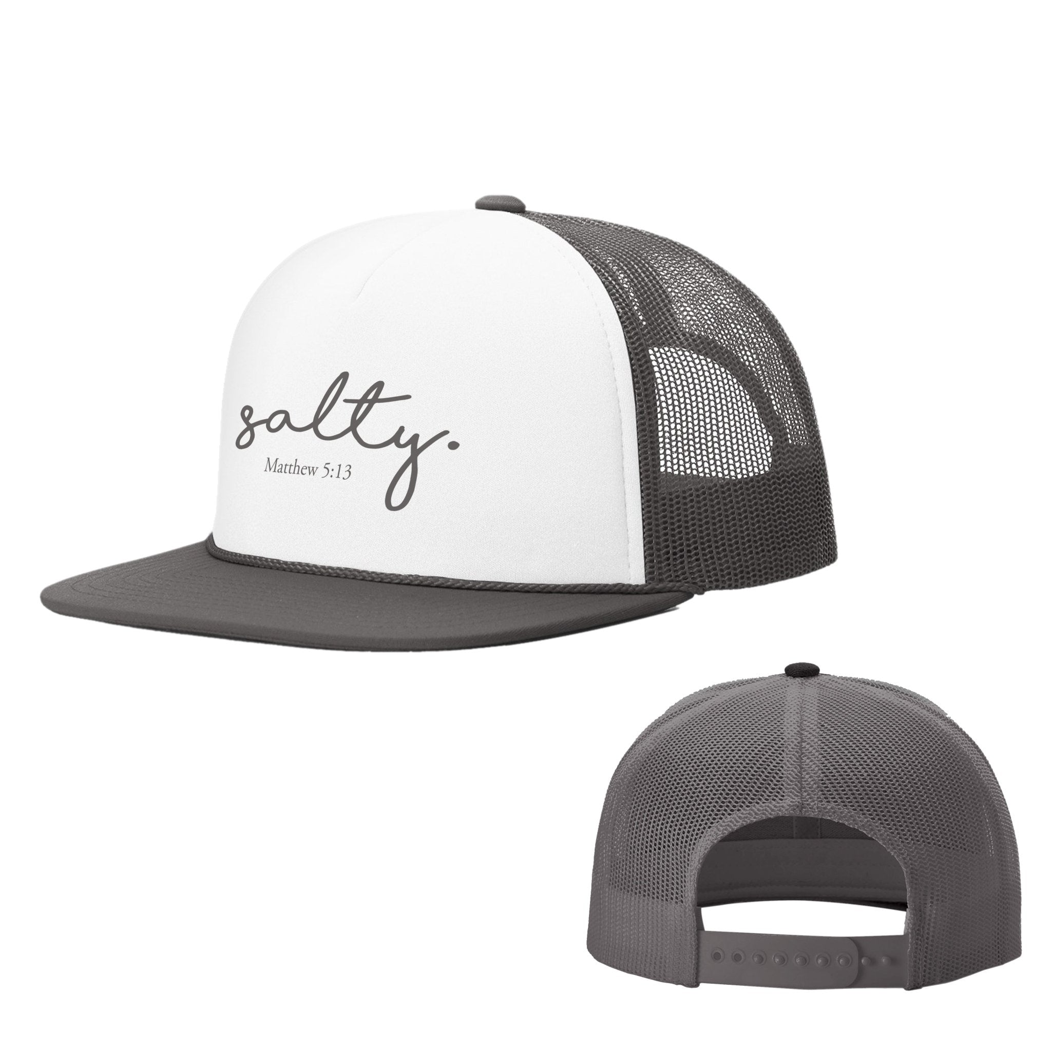 Salty - Matthew 5:13 Foam Trucker Hats - Our True God