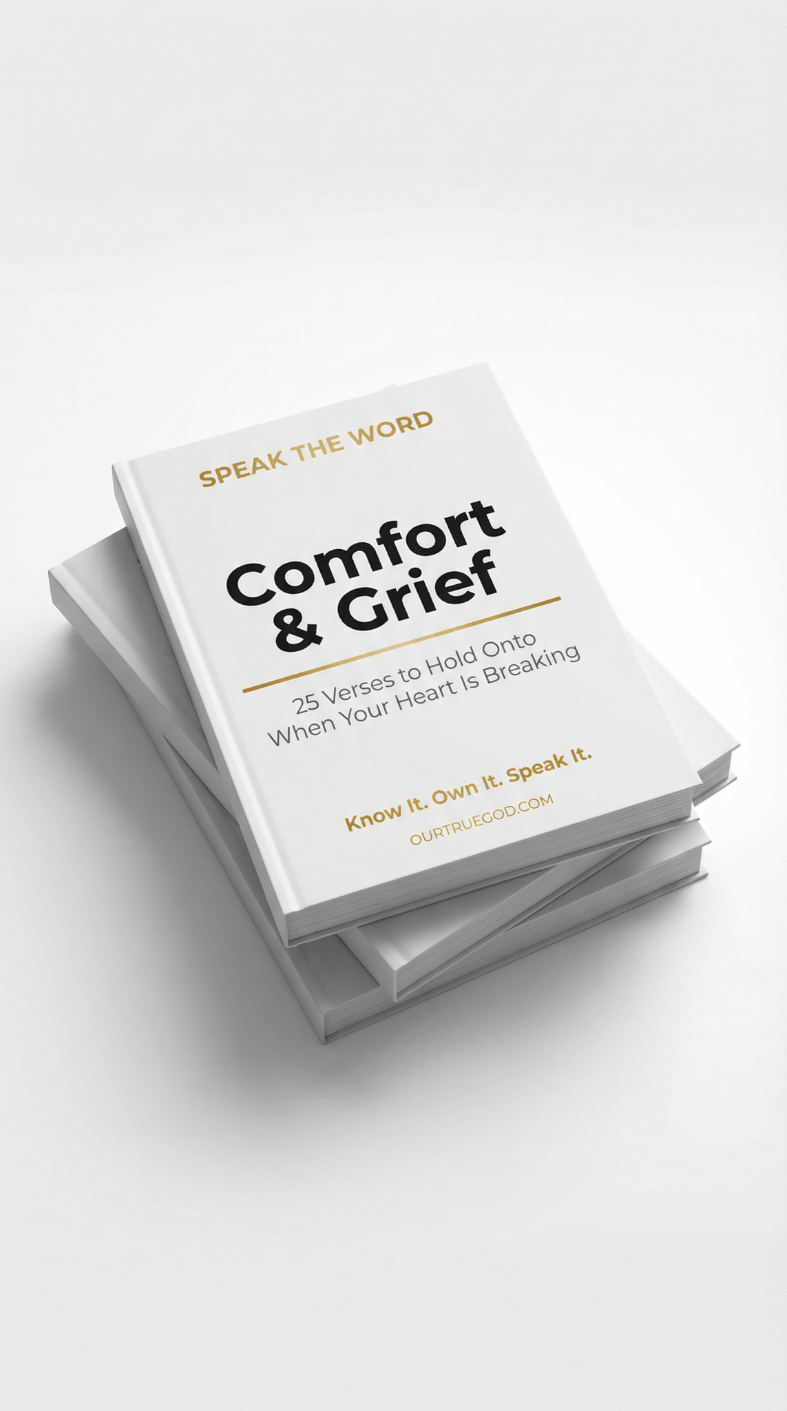 Speak The Word: Comfort & Grief - Our True God