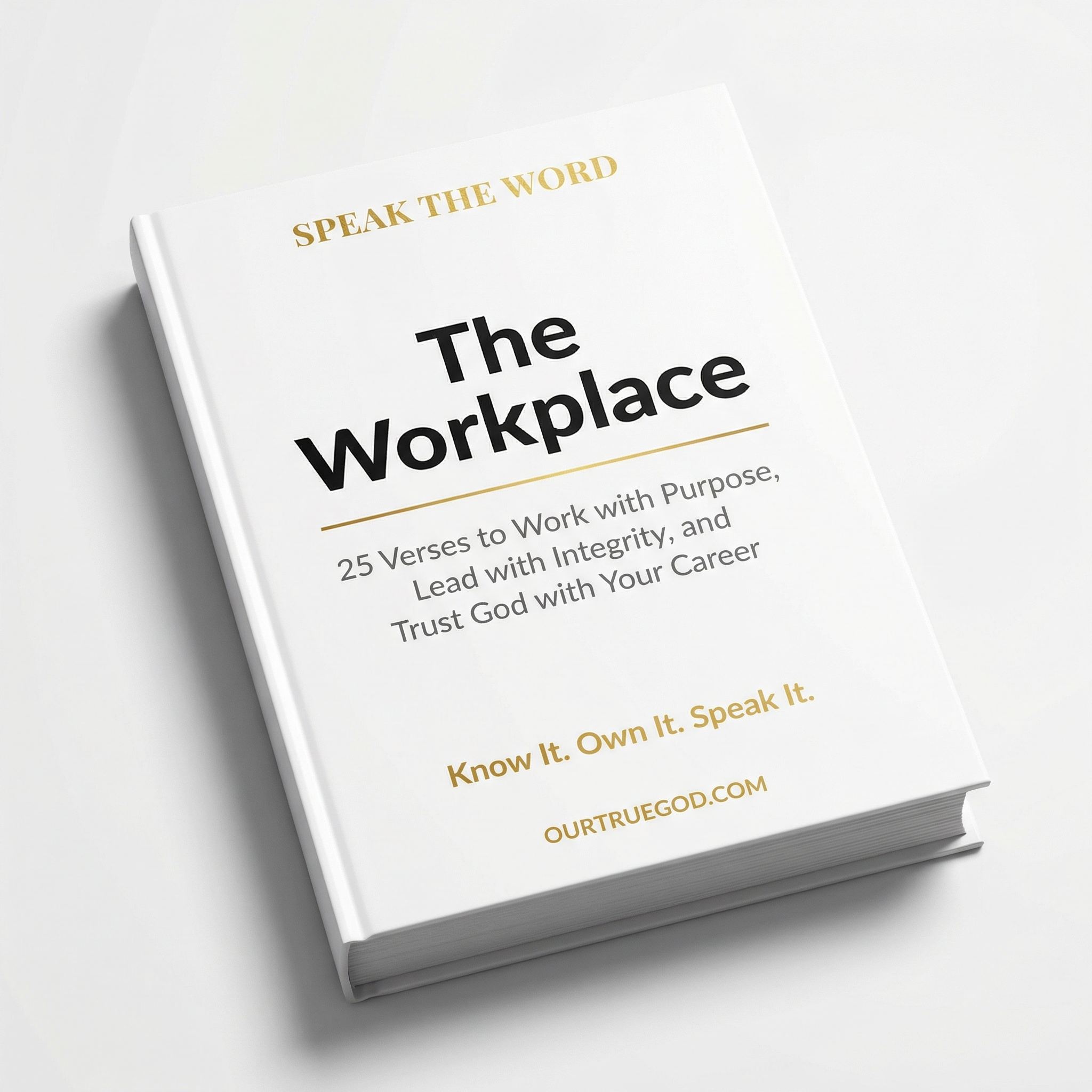 Speak The Word: The Workplace