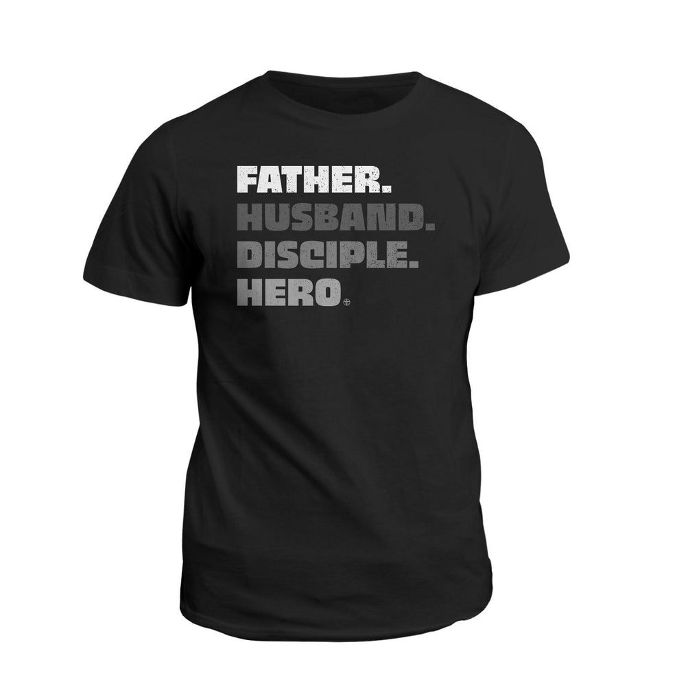 Father, Husband, Disciple, Hero - Our True God
