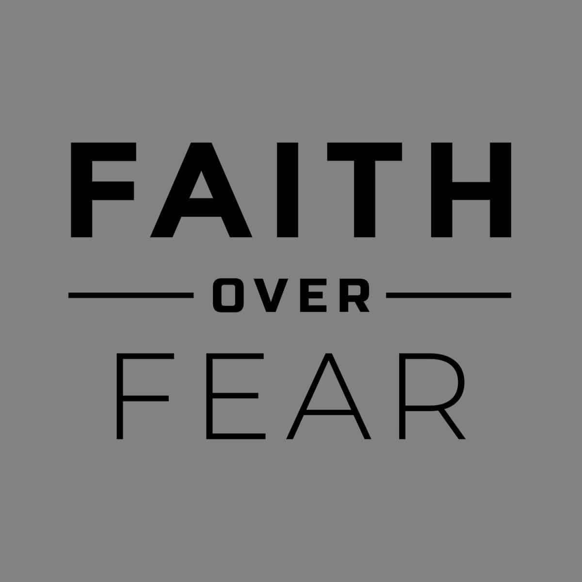 Faith Over Fear Women's Shirt - Our True God