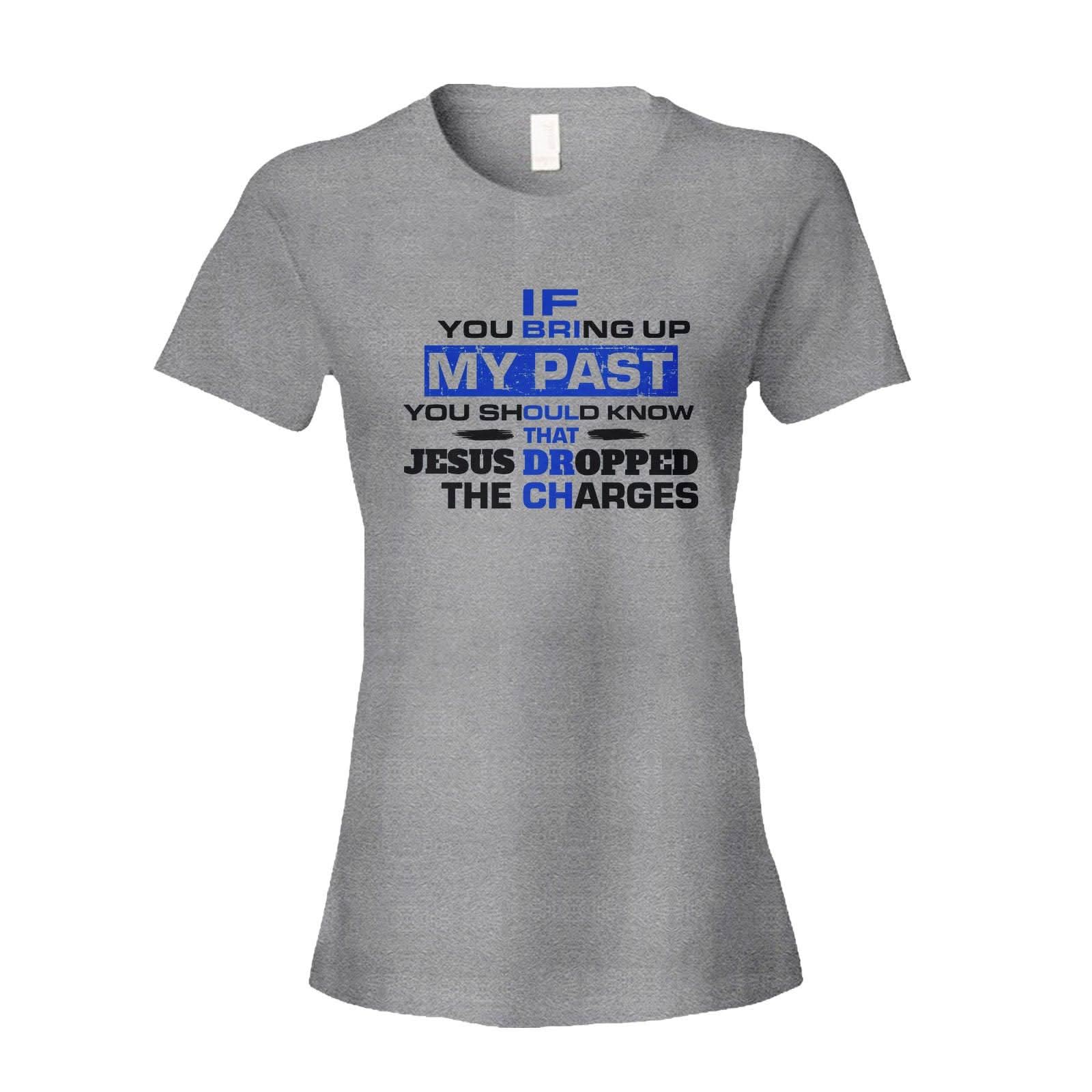 If You Bring Up My Past - Our True God