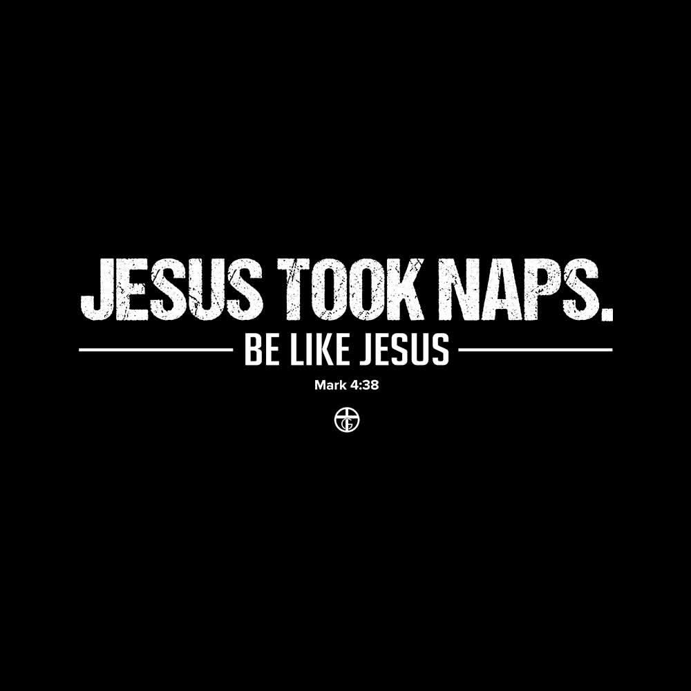 Jesus Took Naps Kids Shirts - Our True God