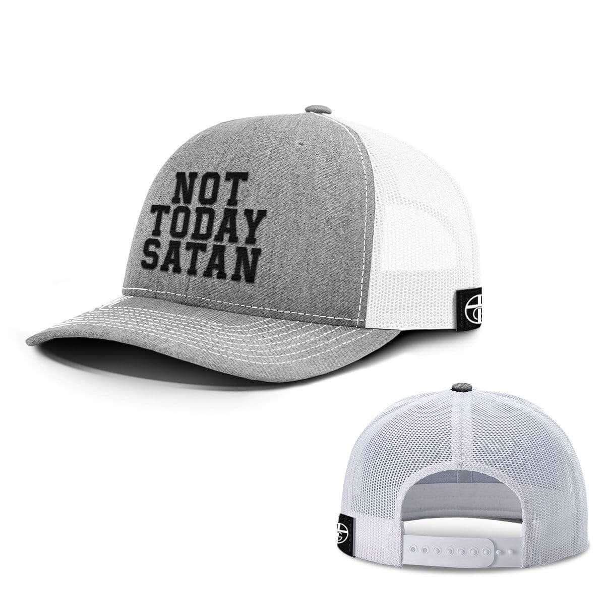 Not Today Satan Hats - Our True God