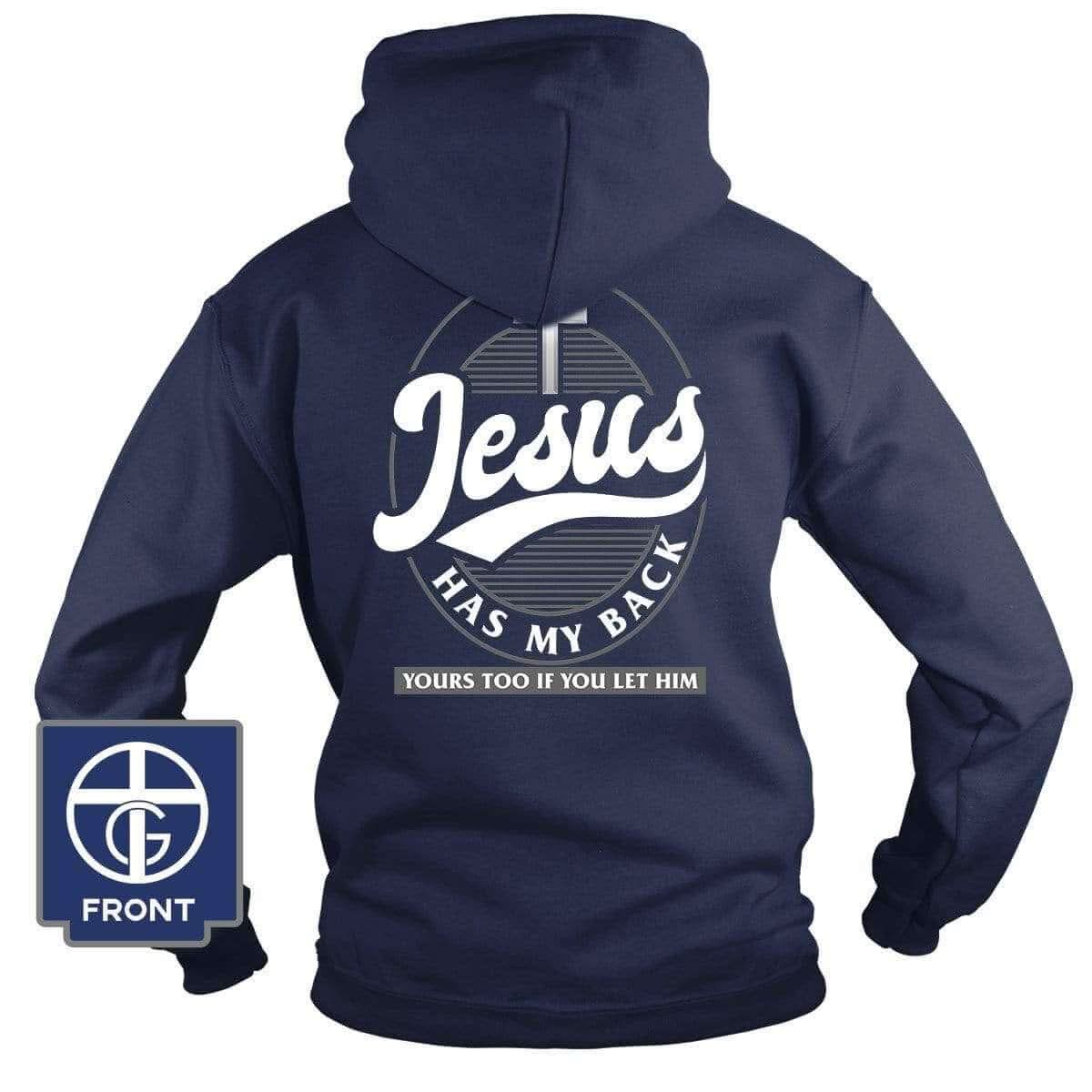 Our True God Apparel Hoodie / Navy / S Jesus Has My Back Hoodie (Back Print)