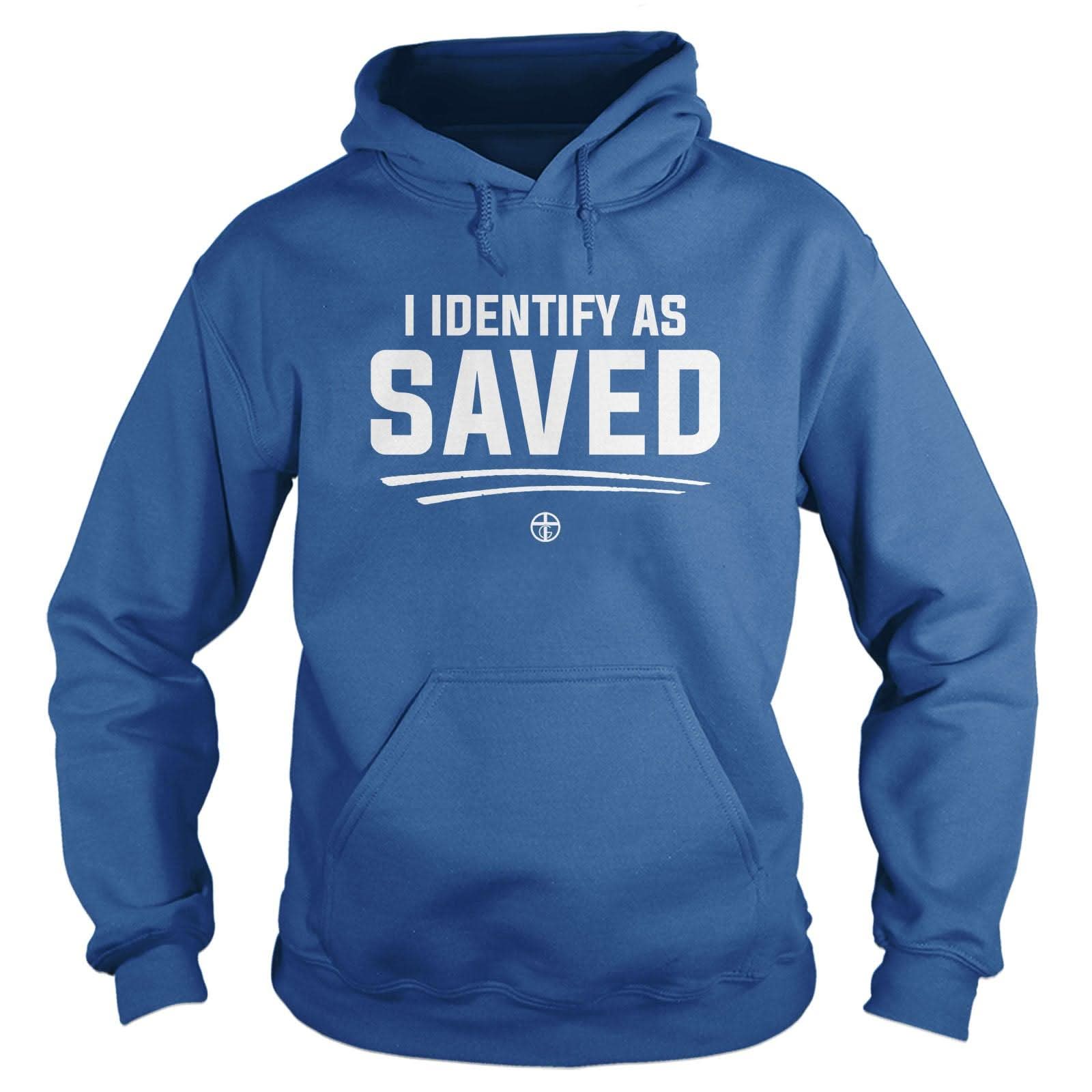 Our True God Apparel Hoodie / Royal Blue / S I Identify As Saved