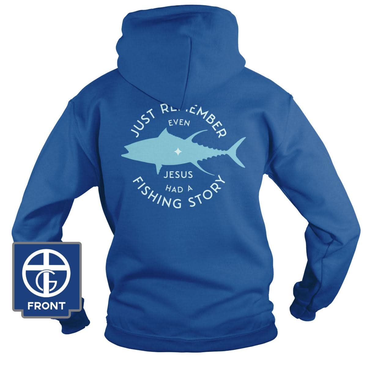 Our True God Apparel Hoodie / Royal Blue / S Jesus Had A Fishing Story (Back Print)