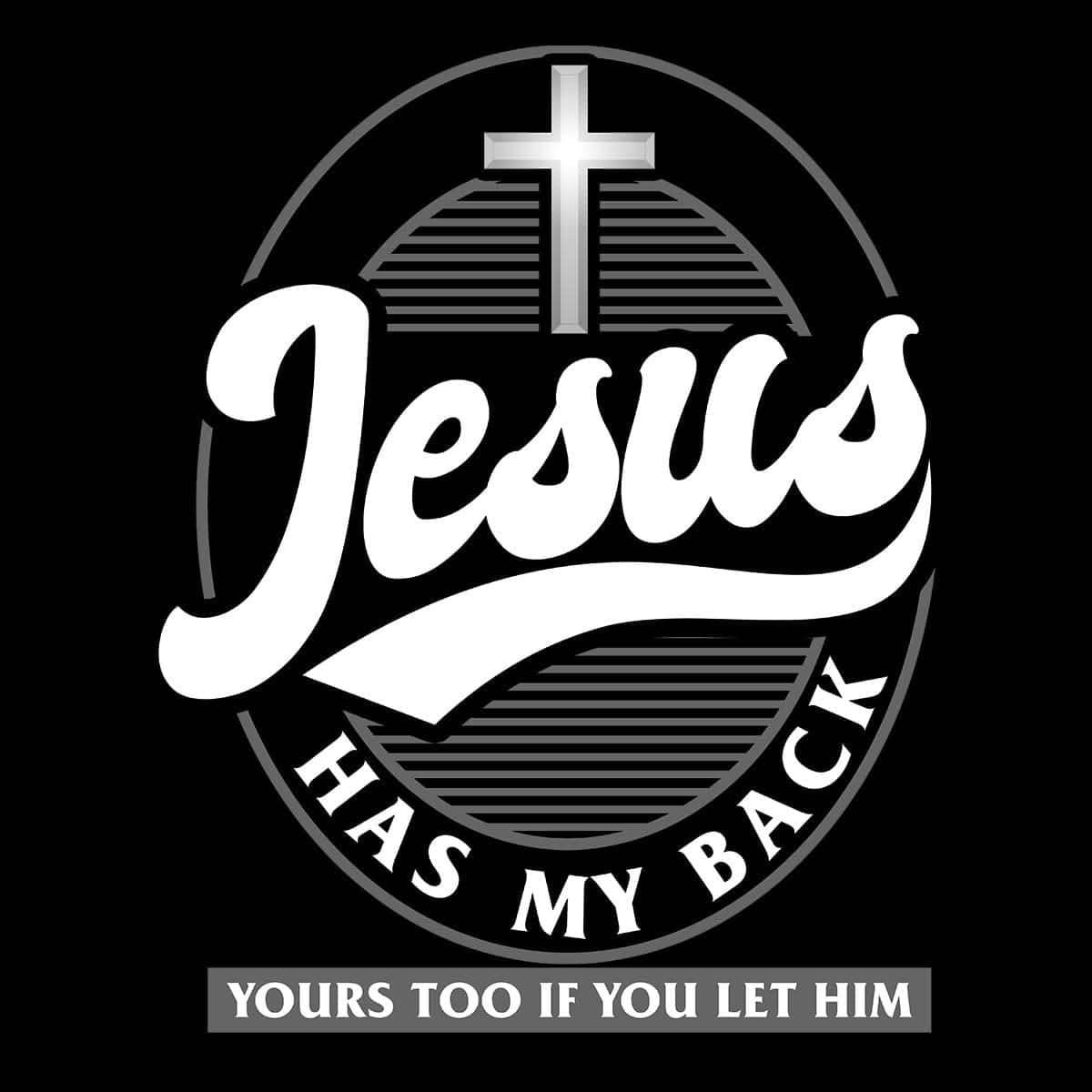 Our True God Apparel Jesus Has My Back (Back Print) Long Sleeve T-Shirt