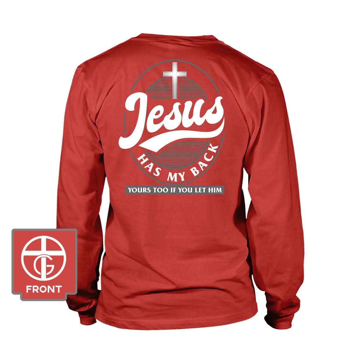 Our True God Apparel Long Sleeves / Red / S Jesus Has My Back (Back Print) Long Sleeve T-Shirt