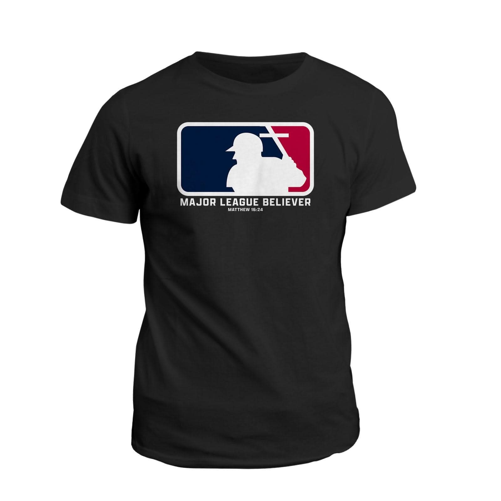 Our True God Apparel T-Shirt / Black / S Major League Believer T-Shirt