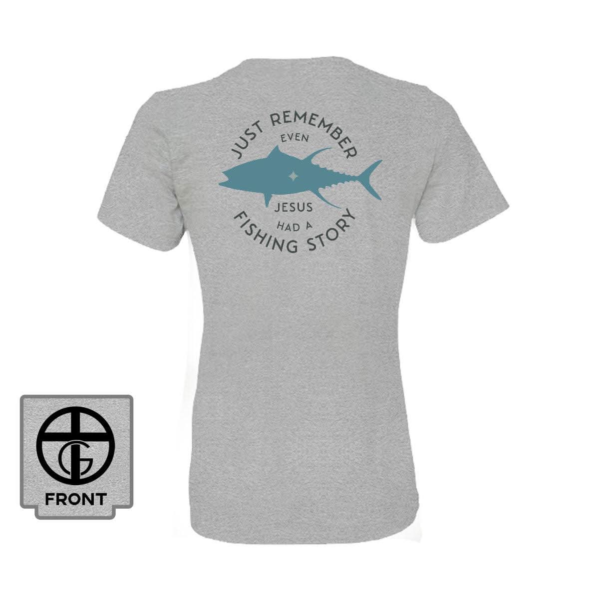 Our True God Apparel Women's Shirt / Grey / S Jesus Had A Fishing Story (Back Print)