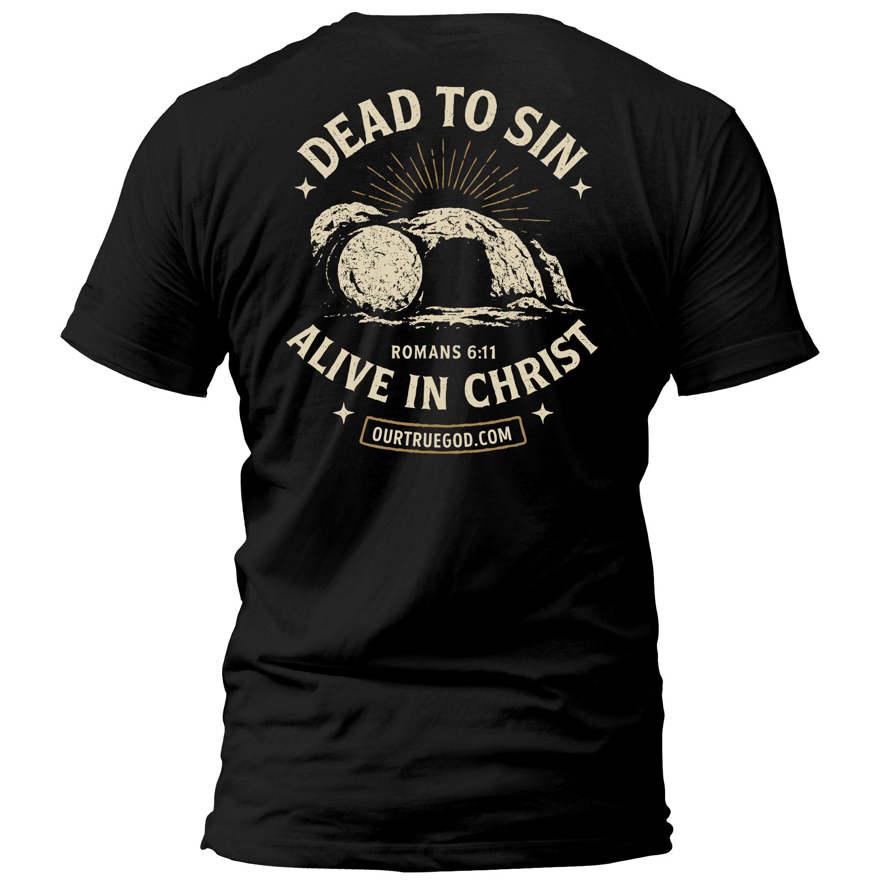Dead To Sin, Alive In Christ T-Shirt