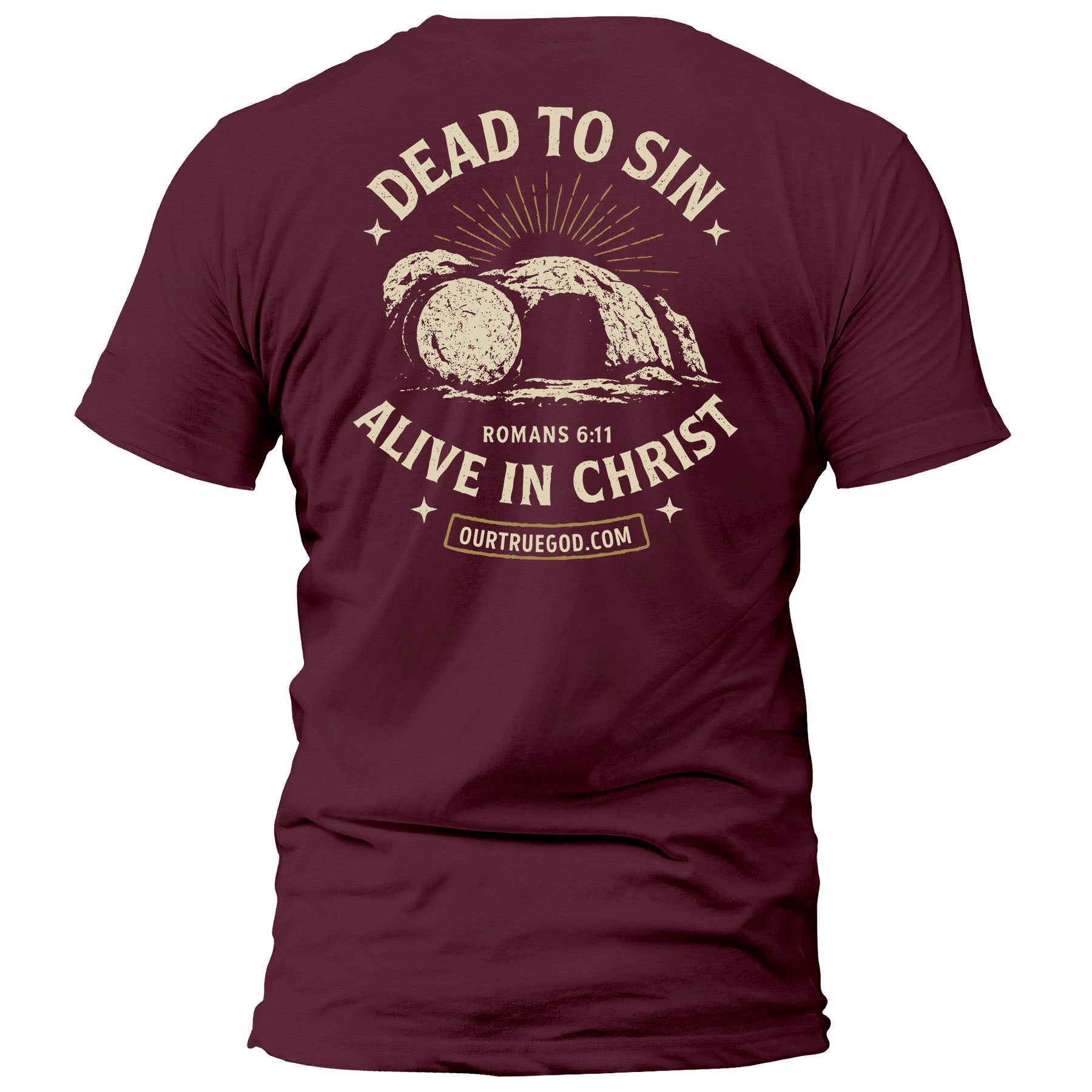 Dead To Sin, Alive In Christ T-Shirt