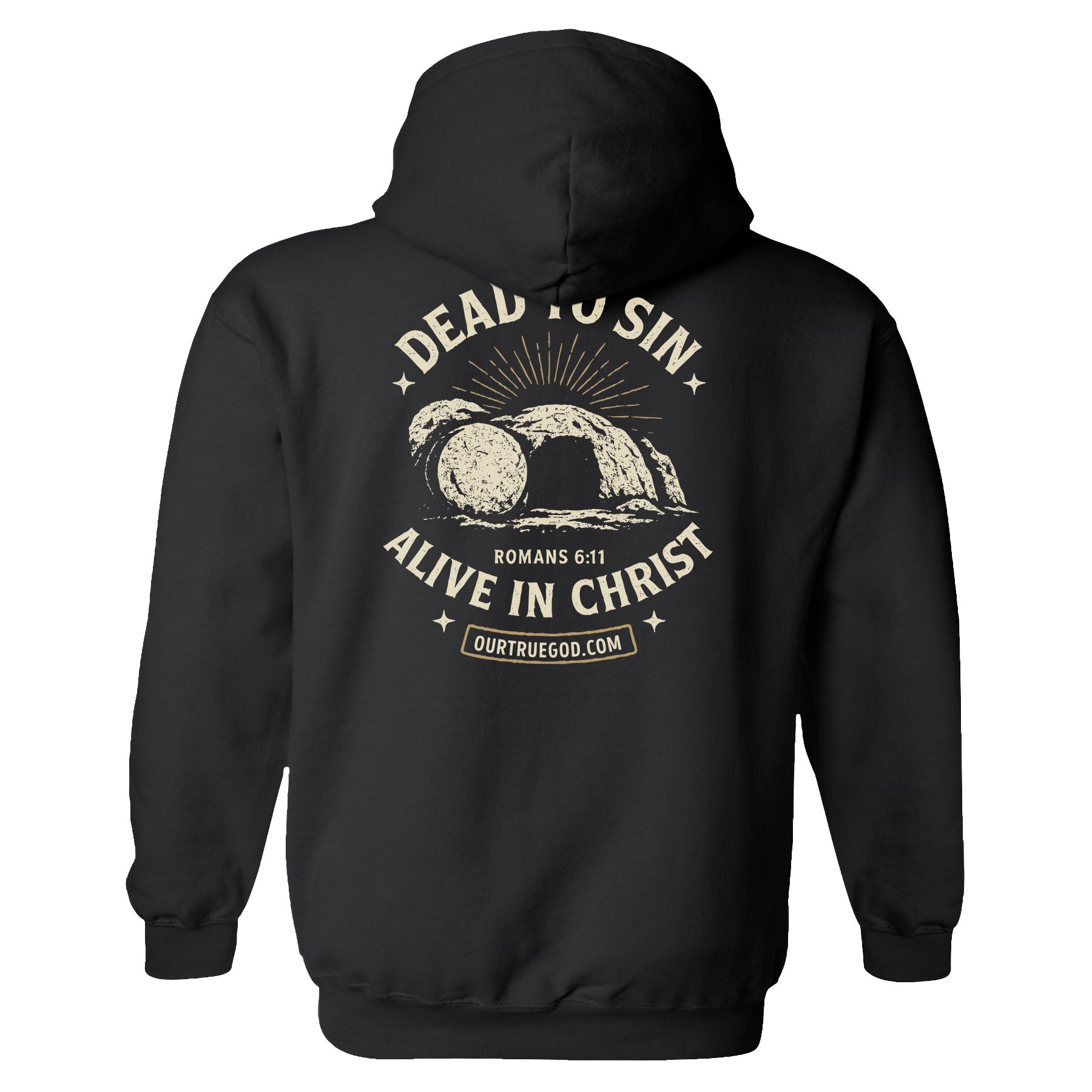 Dead To Sin, Alive In Christ Hoodie