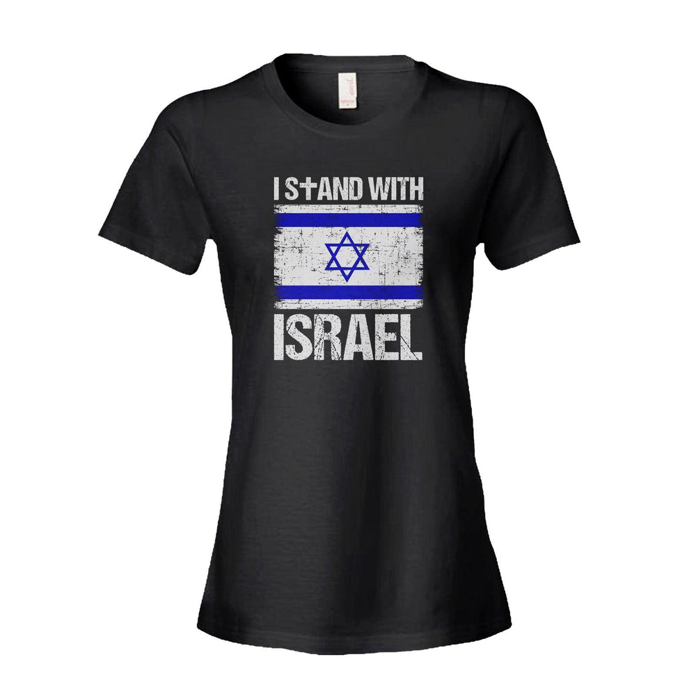 I Stand With Israel - Our True God