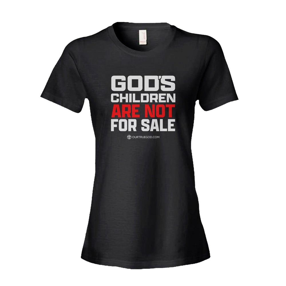 God's Children Are Not For Sale - Our True God