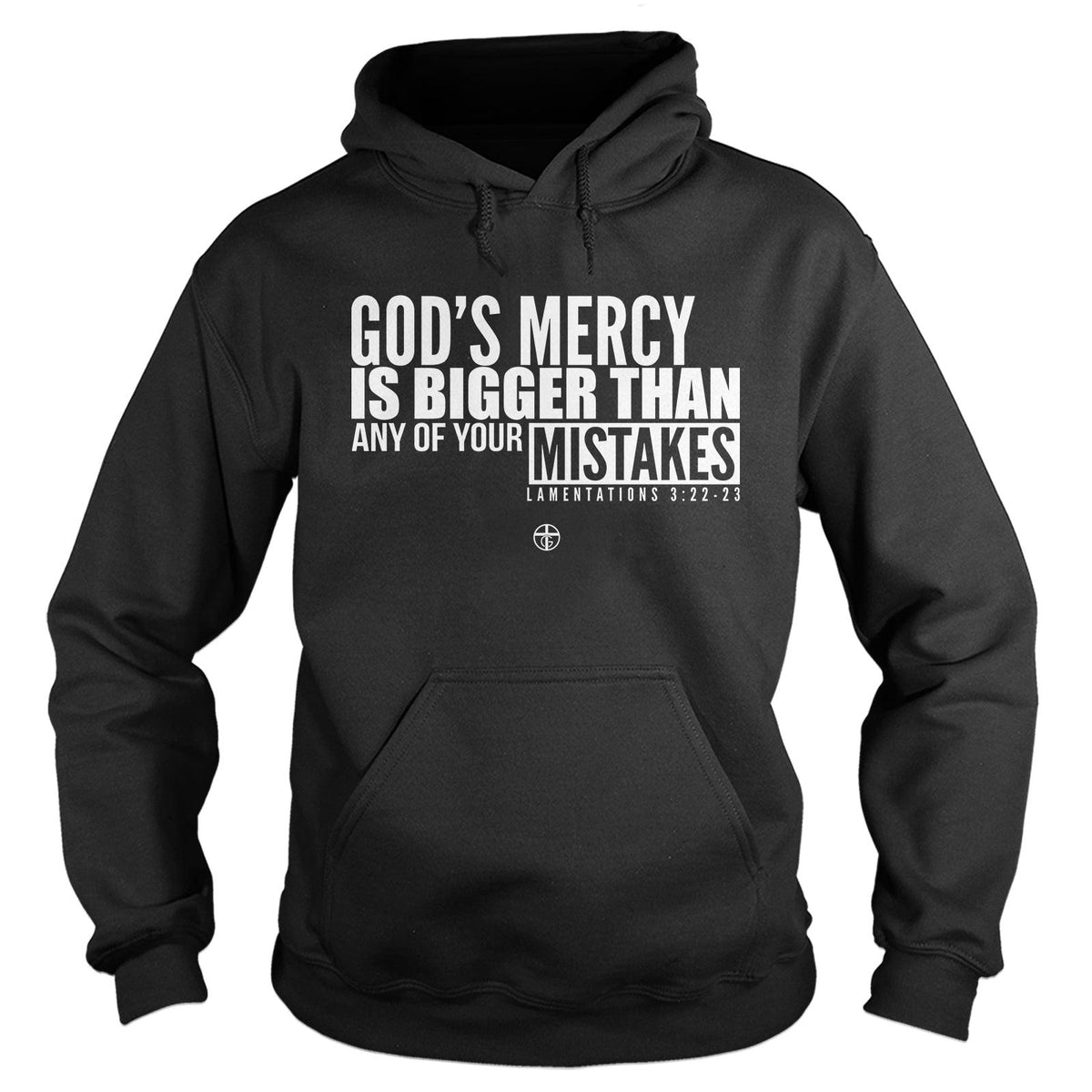 God's Mercy is Bigger Hoodie - Our True God