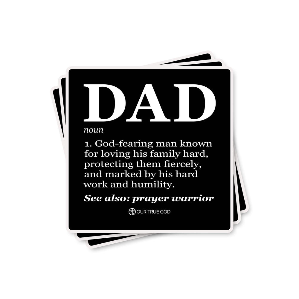 Dad Definition Decals - Our True God