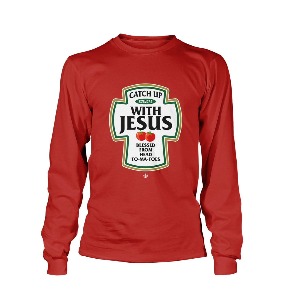 Catch Up With Jesus Long Sleeve T-Shirt - Our True God