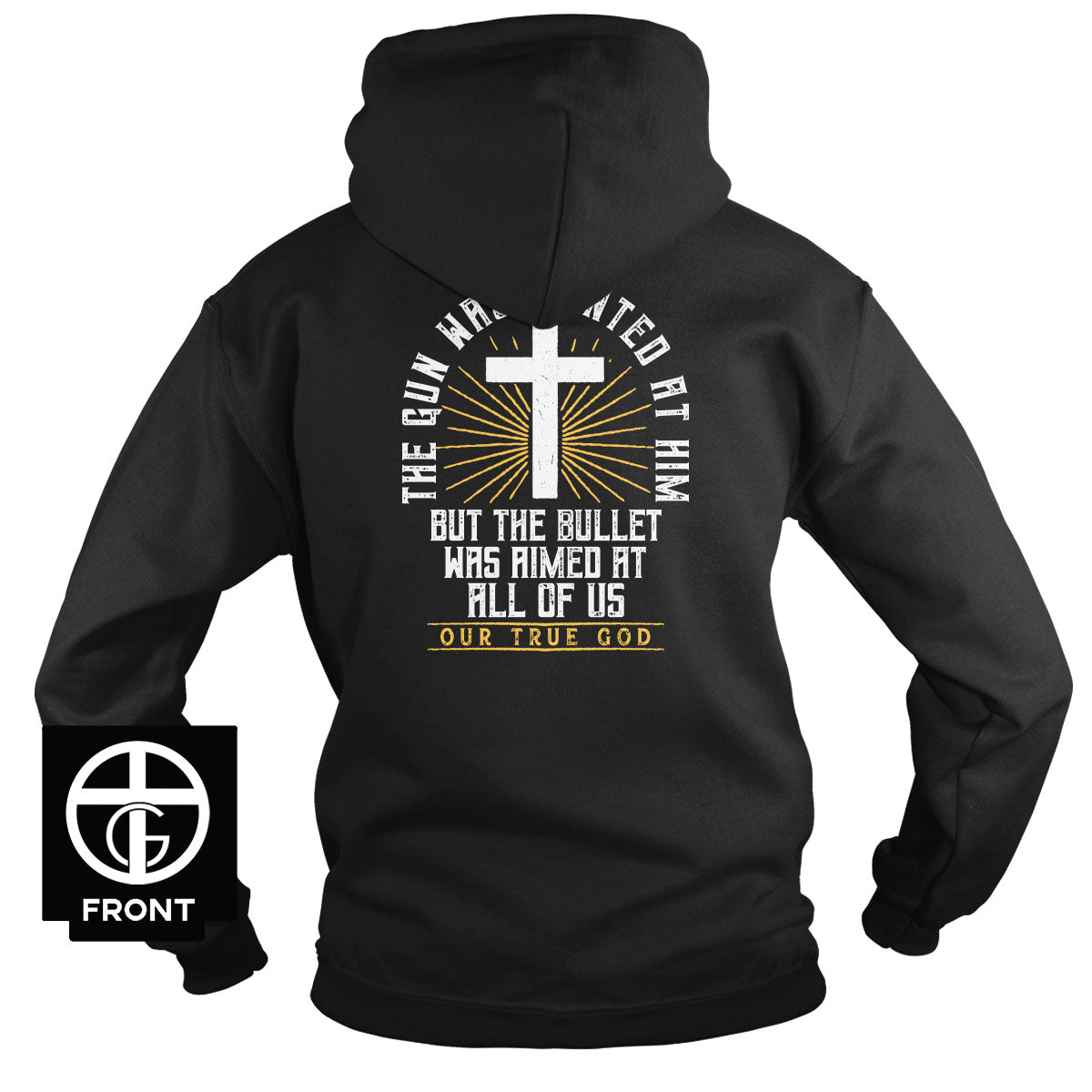 All Of Us Will Rise Together Hoodie - Our True God