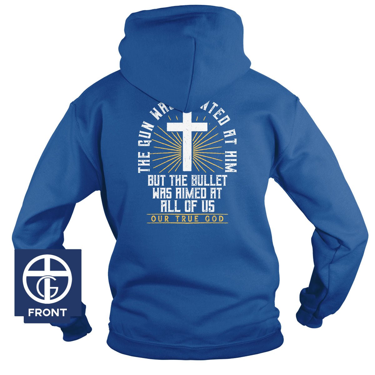 All Of Us Will Rise Together Hoodie - Our True God