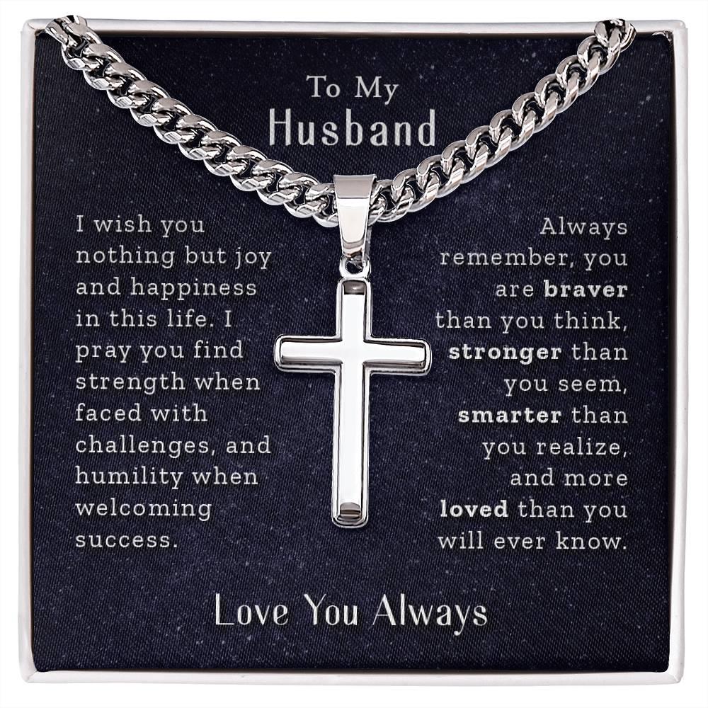 To My Husband - Love You  Always - Artisan Cross Necklace