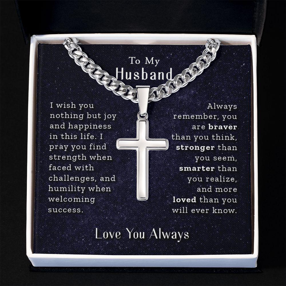 To My Husband - You are More Loved - Artisan Cross on Cuban Link Chain - Our True God