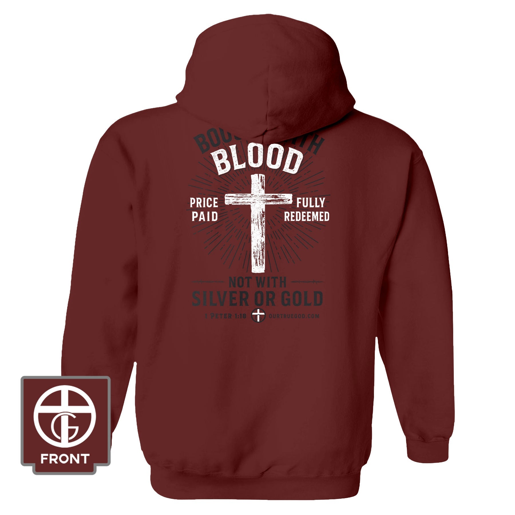 Bought with Blood Fall Collection Hoodie - Our True God