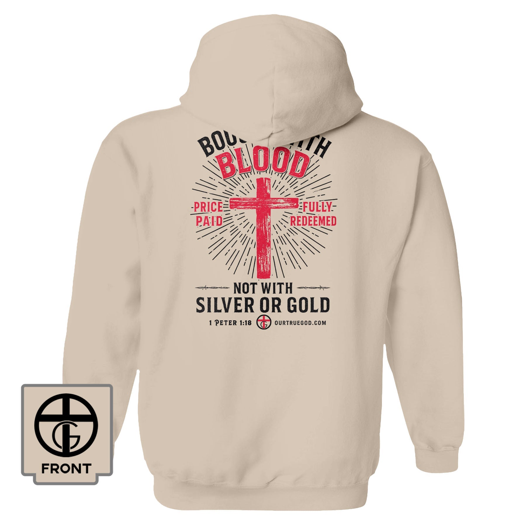 Bought with Blood Fall Collection Hoodie - Our True God