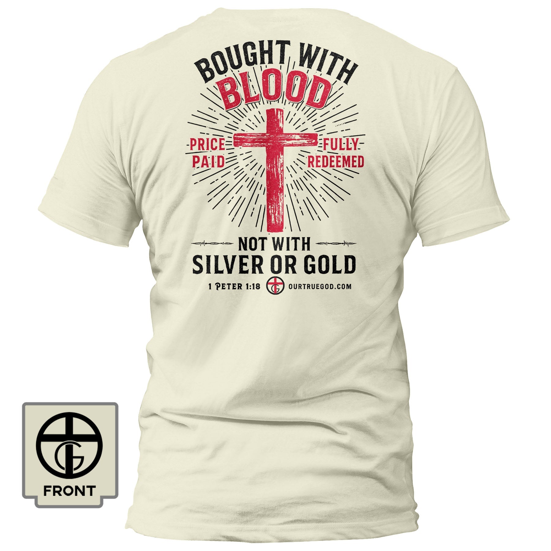 Bought with Blood Fall Collection T-Shirt - Our True God