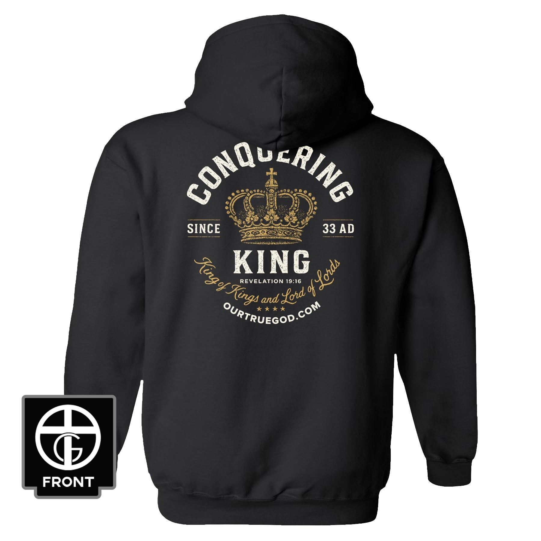 Conquering King Hoodie - Our True God
