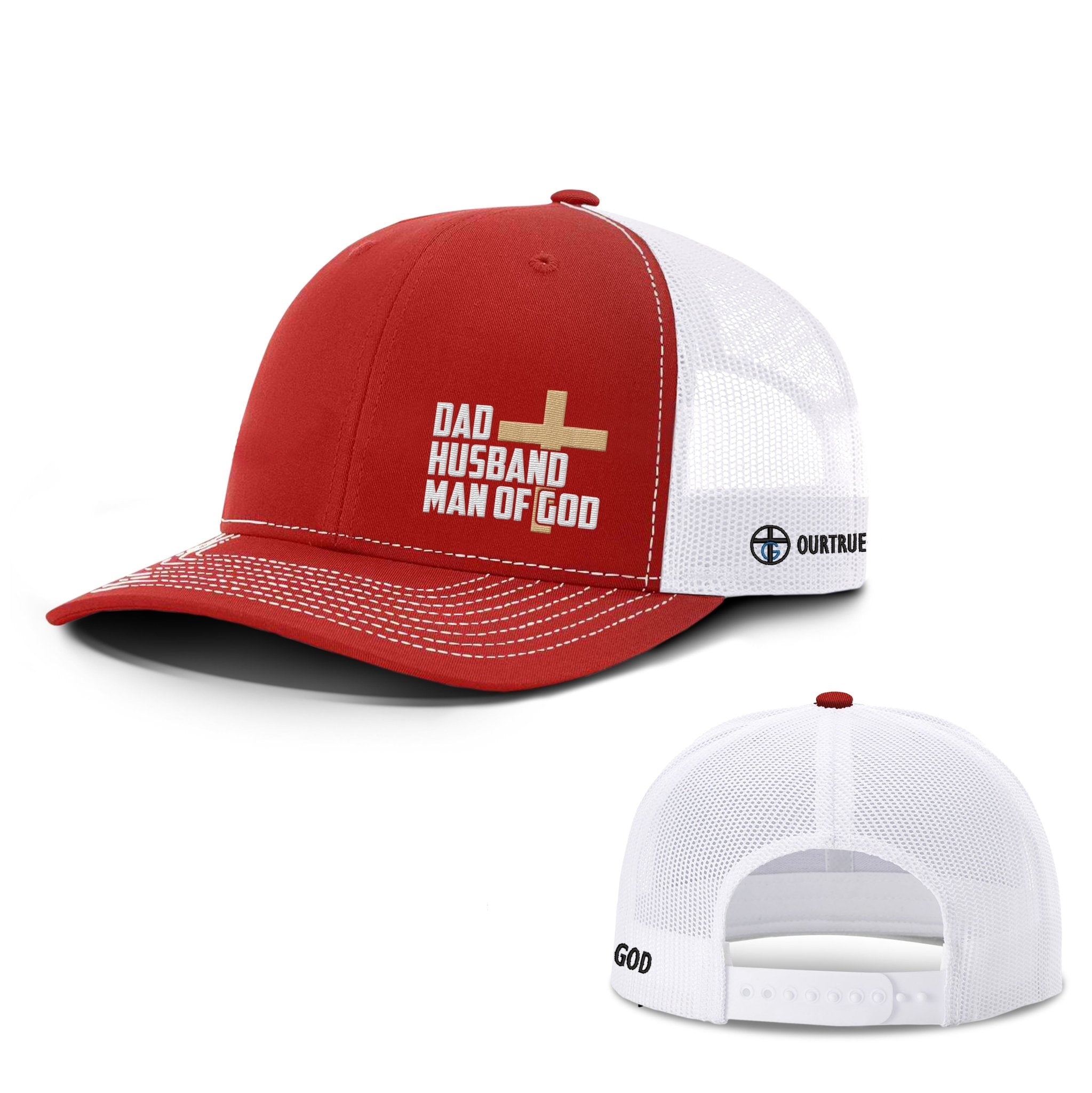 Dad, Husband, Man of God Richardson Hats - Our True God