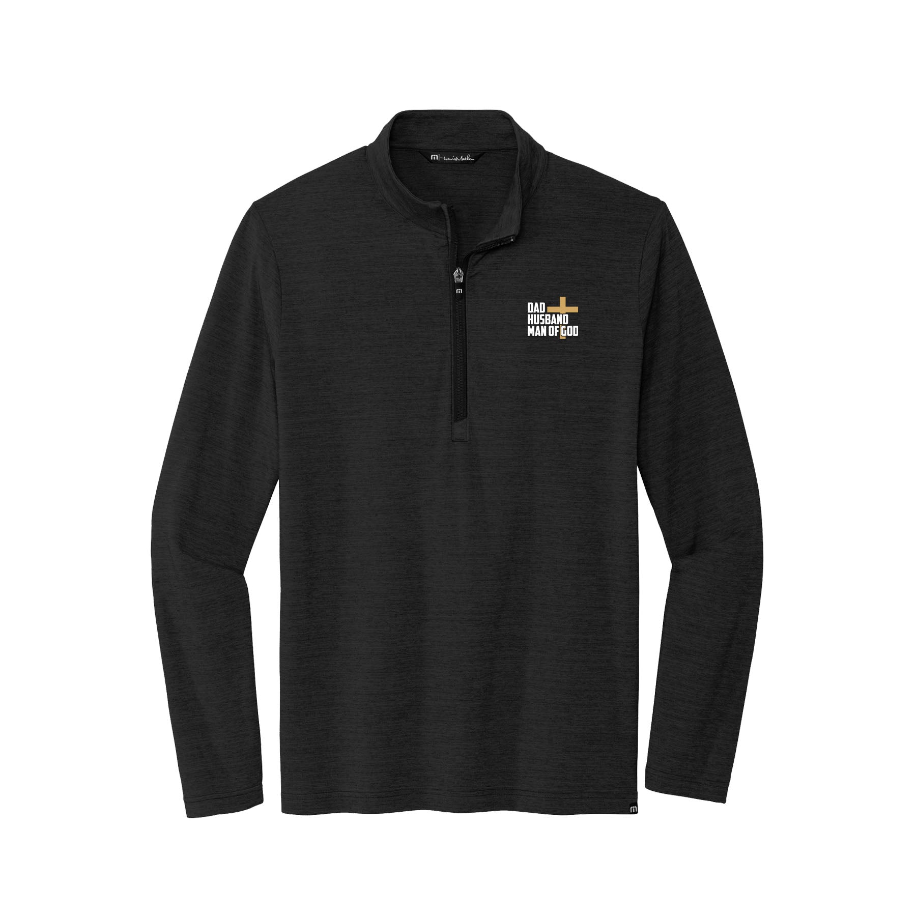 Dad, Husband, Man of God TravisMathew Crestview 1/4 - Zip Pullover - Our True God