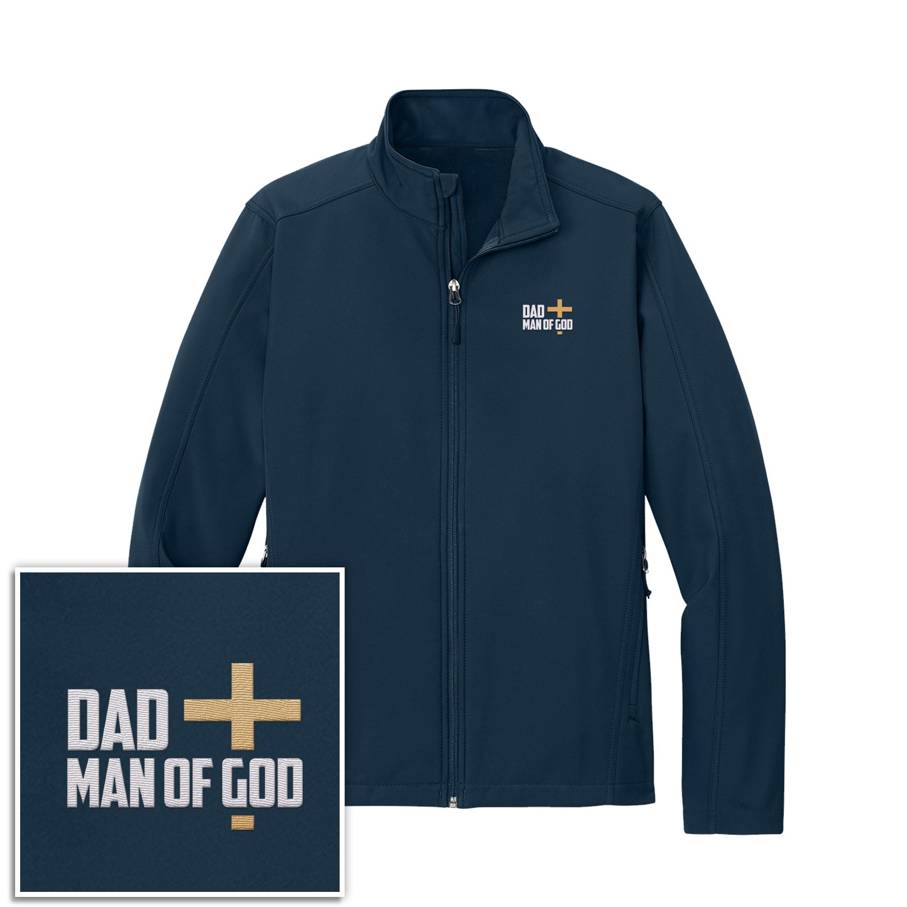 Dad, Man Of God Core Soft Shell Jacket - Our True God