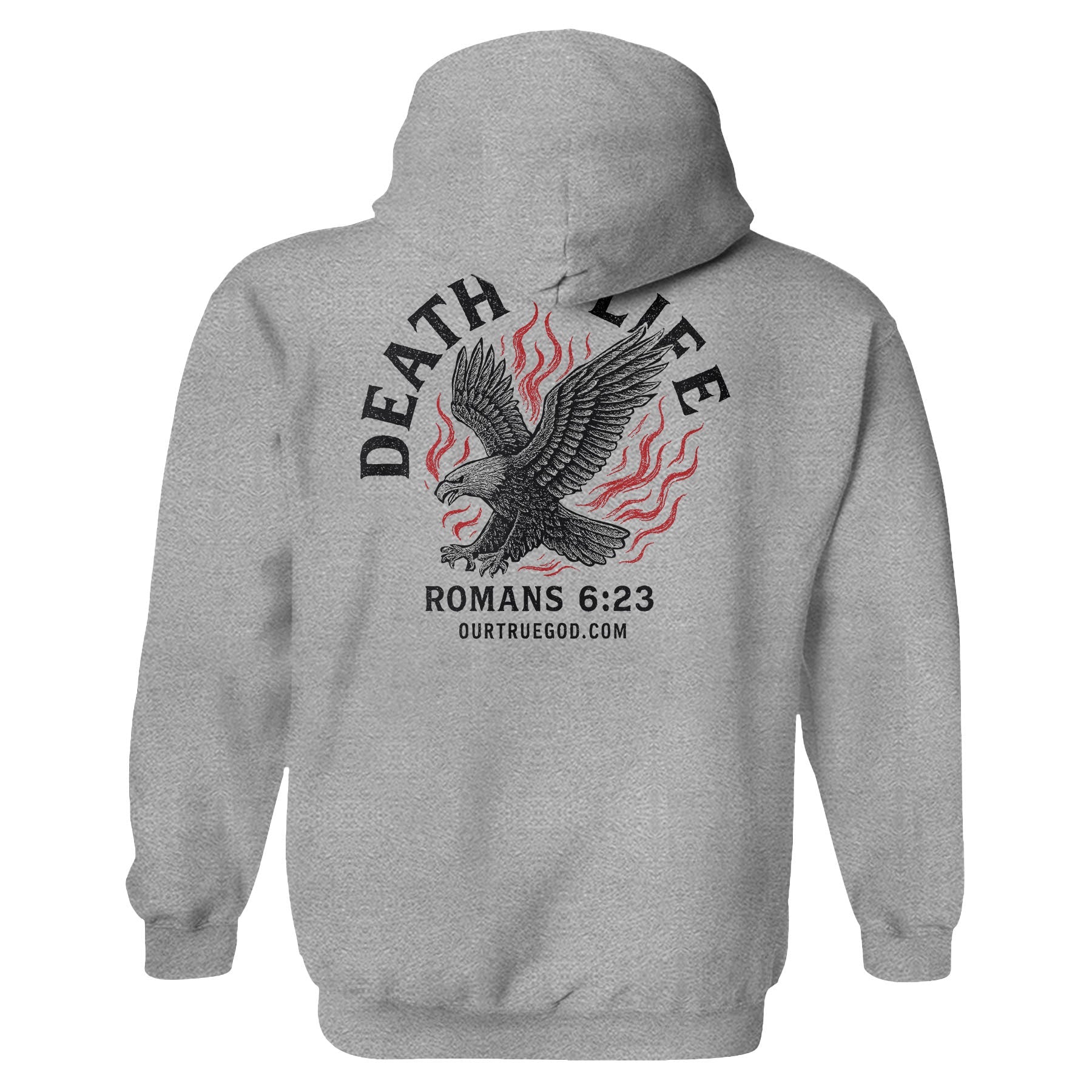 Death Vs Life Hoodie - Our True God