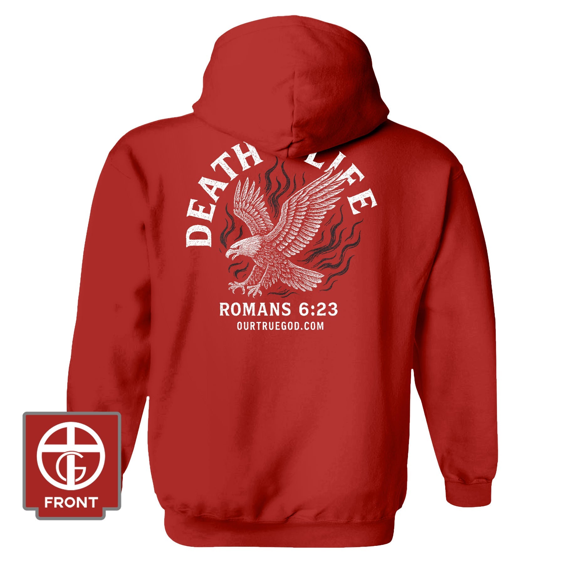 Death Vs Life Hoodie - Our True God
