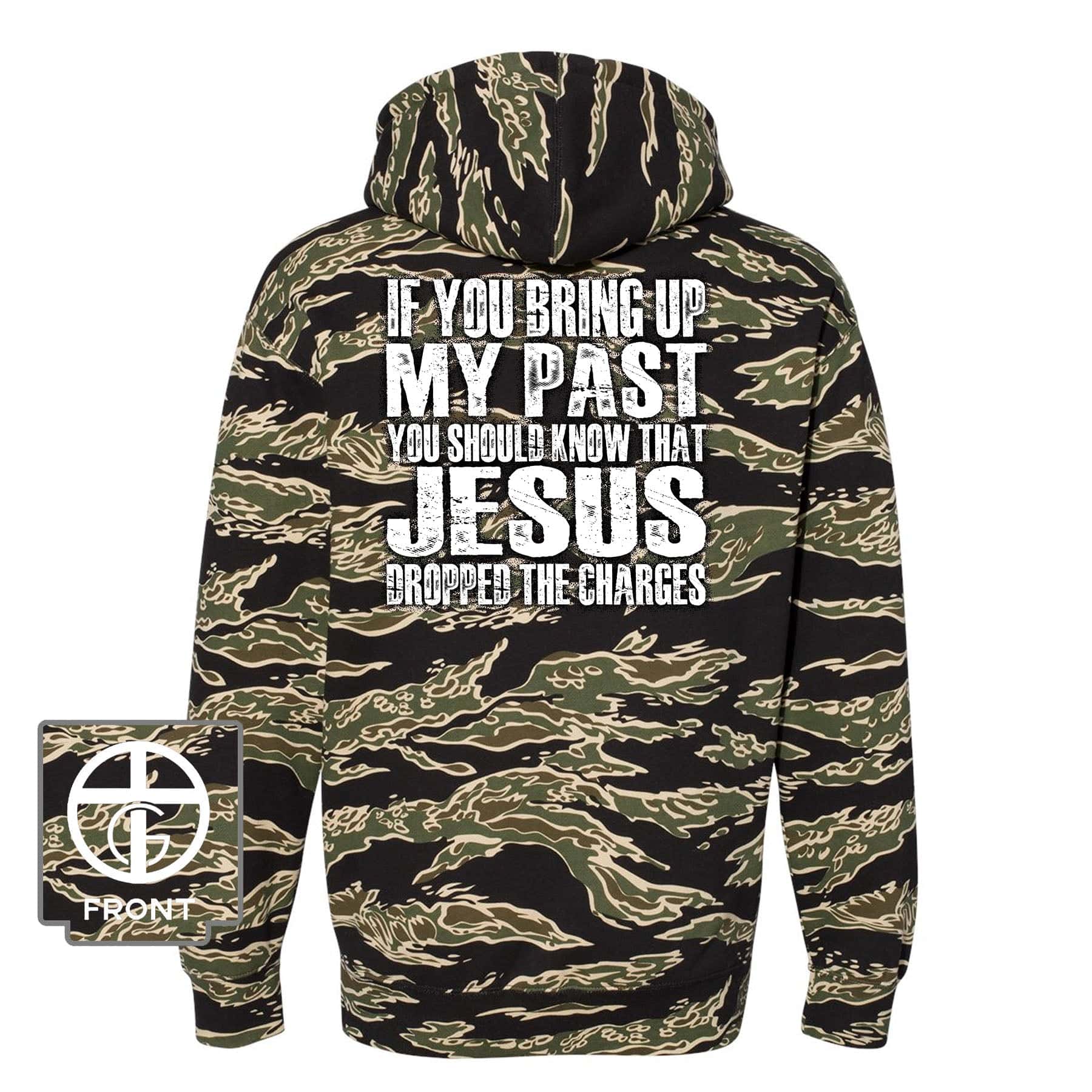 EDGE Printed Products Apparel Hoodie / Tiger Camo / XS Jesus Dropped The Charges Camo Hoodie (Back Print)