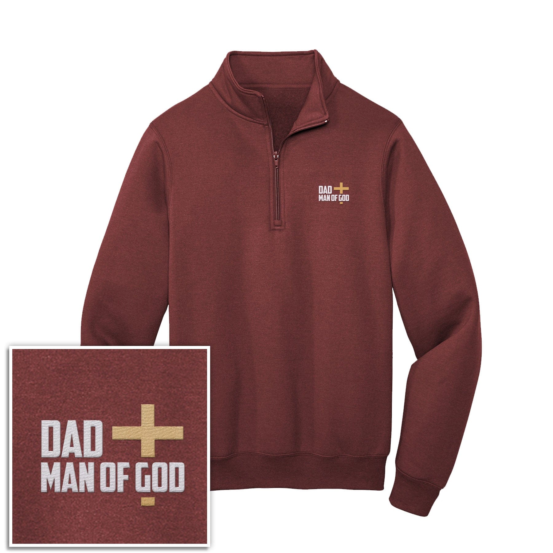 EDGE Printed Products Apparel Maroon / S Dad, Man Of God 1/4-Zip Pullover Sweatshirt