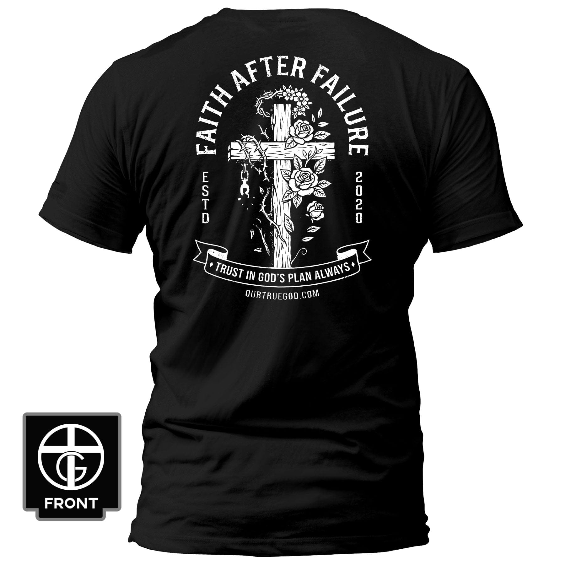 EDGE Printed Products Apparel T-Shirt / Black / S Faith After Failure T-Shirt