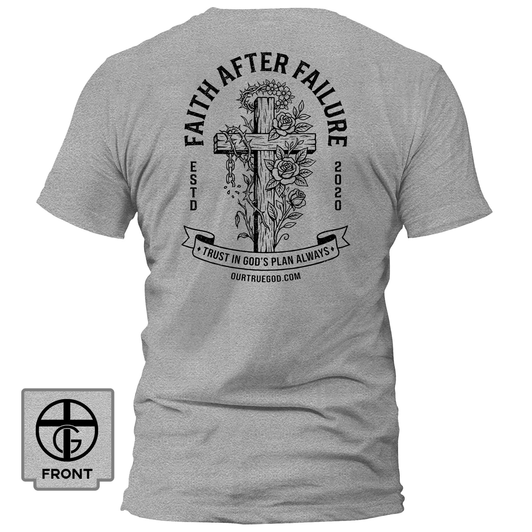 EDGE Printed Products Apparel T-Shirt / Grey / S Faith After Failure T-Shirt