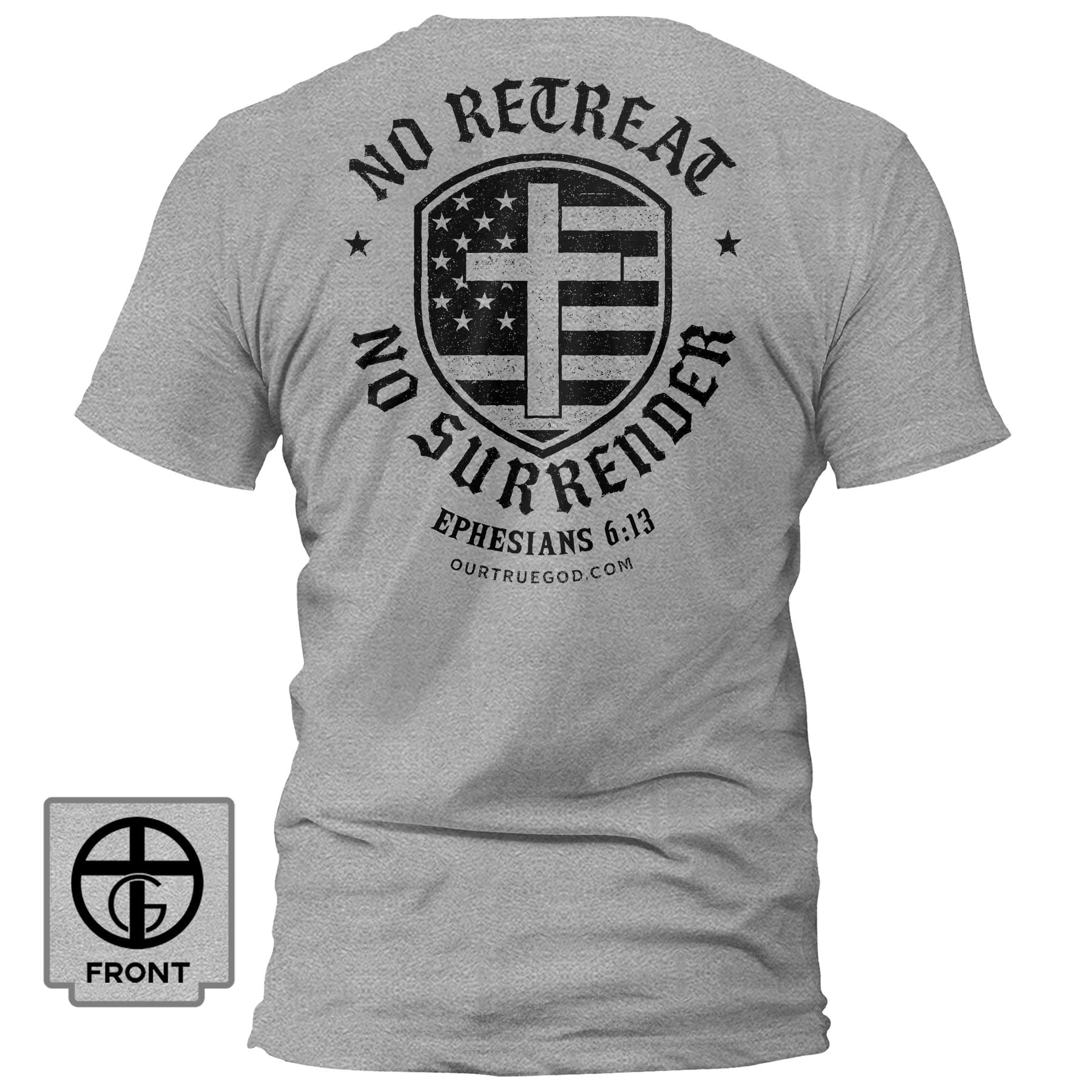 EDGE Printed Products Apparel T-Shirt / Grey / S No Retreat T-Shirt