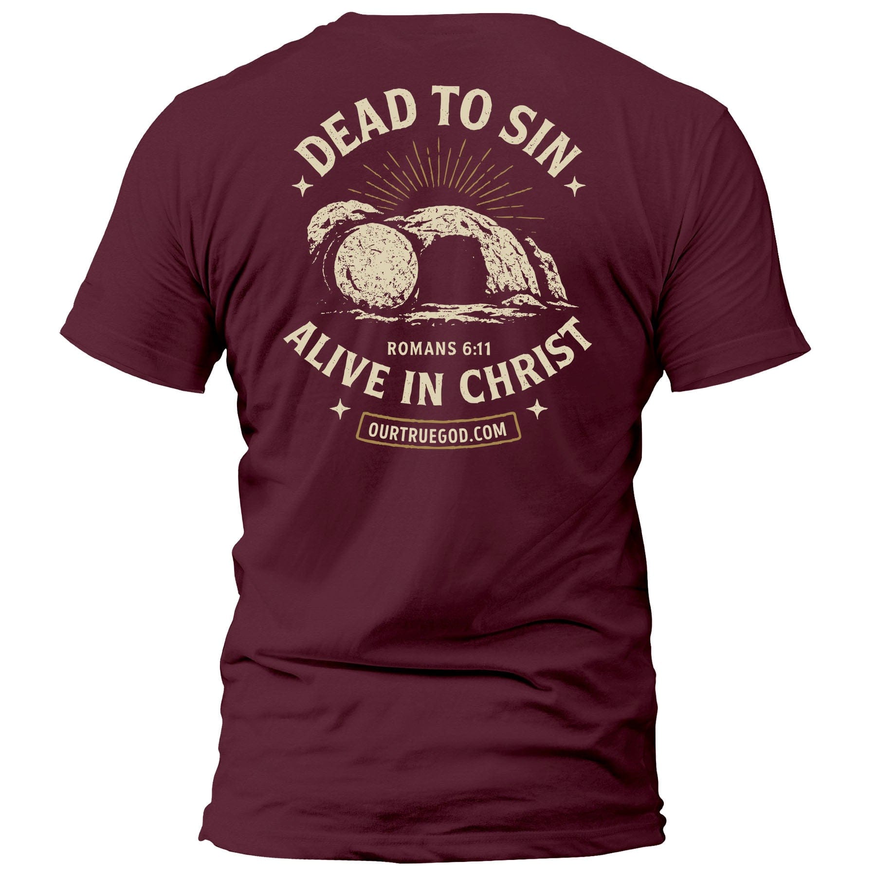 EDGE Printed Products Apparel T-Shirt / Maroon / S Dead To Sin, Alive In Christ T-Shirt
