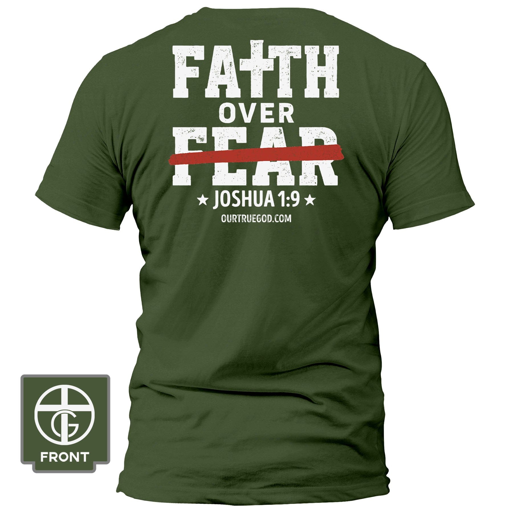 EDGE Printed Products Apparel T-Shirt / Olive / S Faith Over Fear - Joshua 1:9 T-Shirt