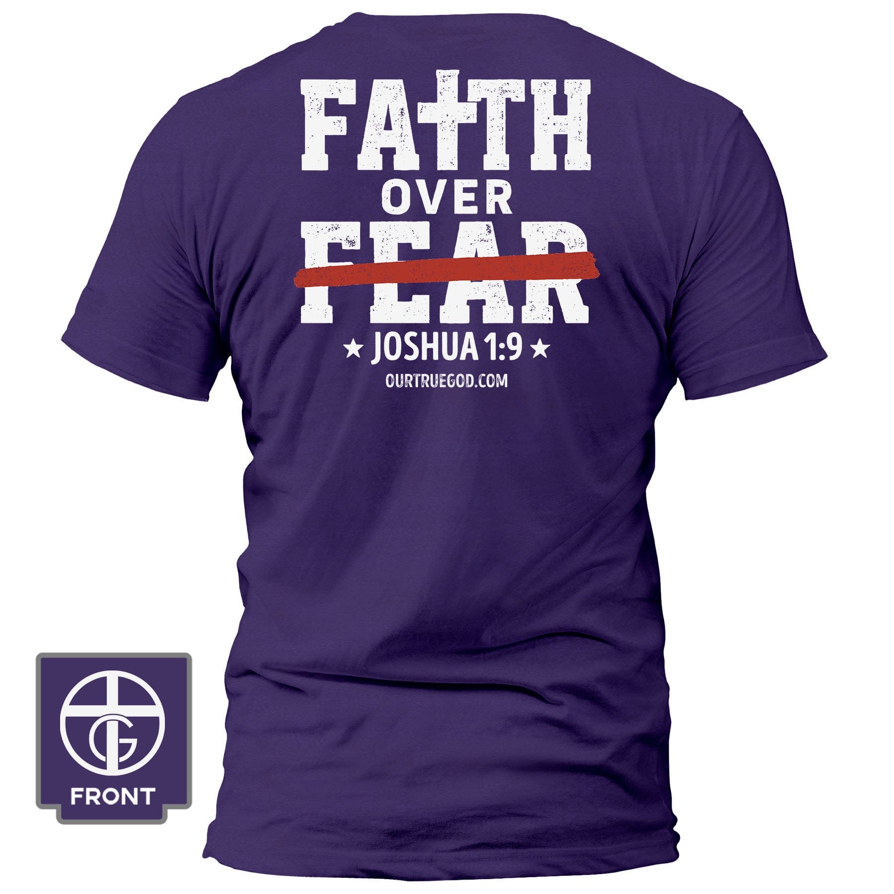 EDGE Printed Products Apparel T-Shirt / Purple / S Faith Over Fear - Joshua 1:9 T-Shirt