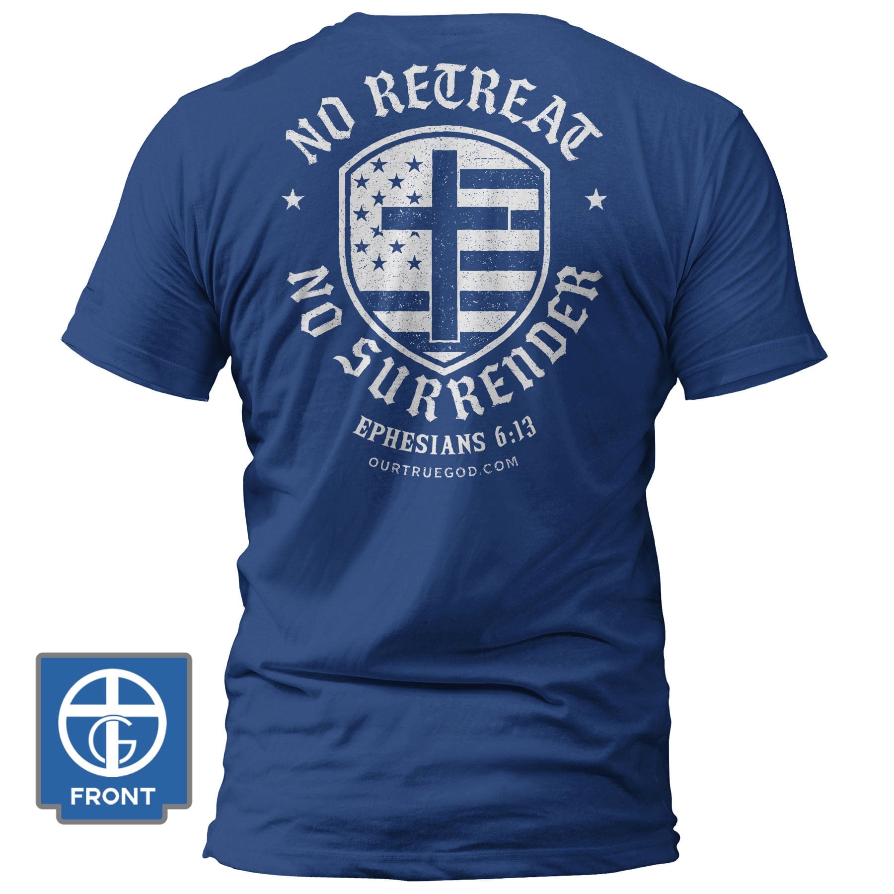 EDGE Printed Products Apparel T-Shirt / Royal Blue / S No Retreat T-Shirt