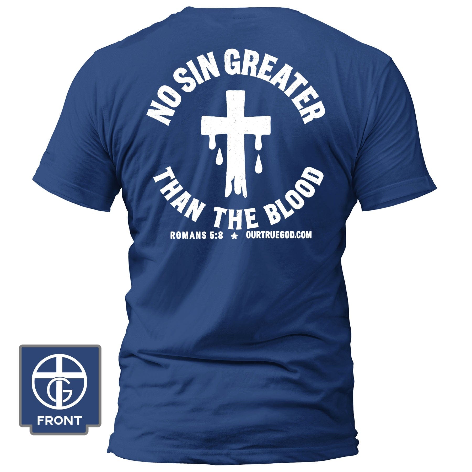 EDGE Printed Products Apparel T-Shirt / Royal Blue / S No Sin Greater Than The Blood T-Shirt