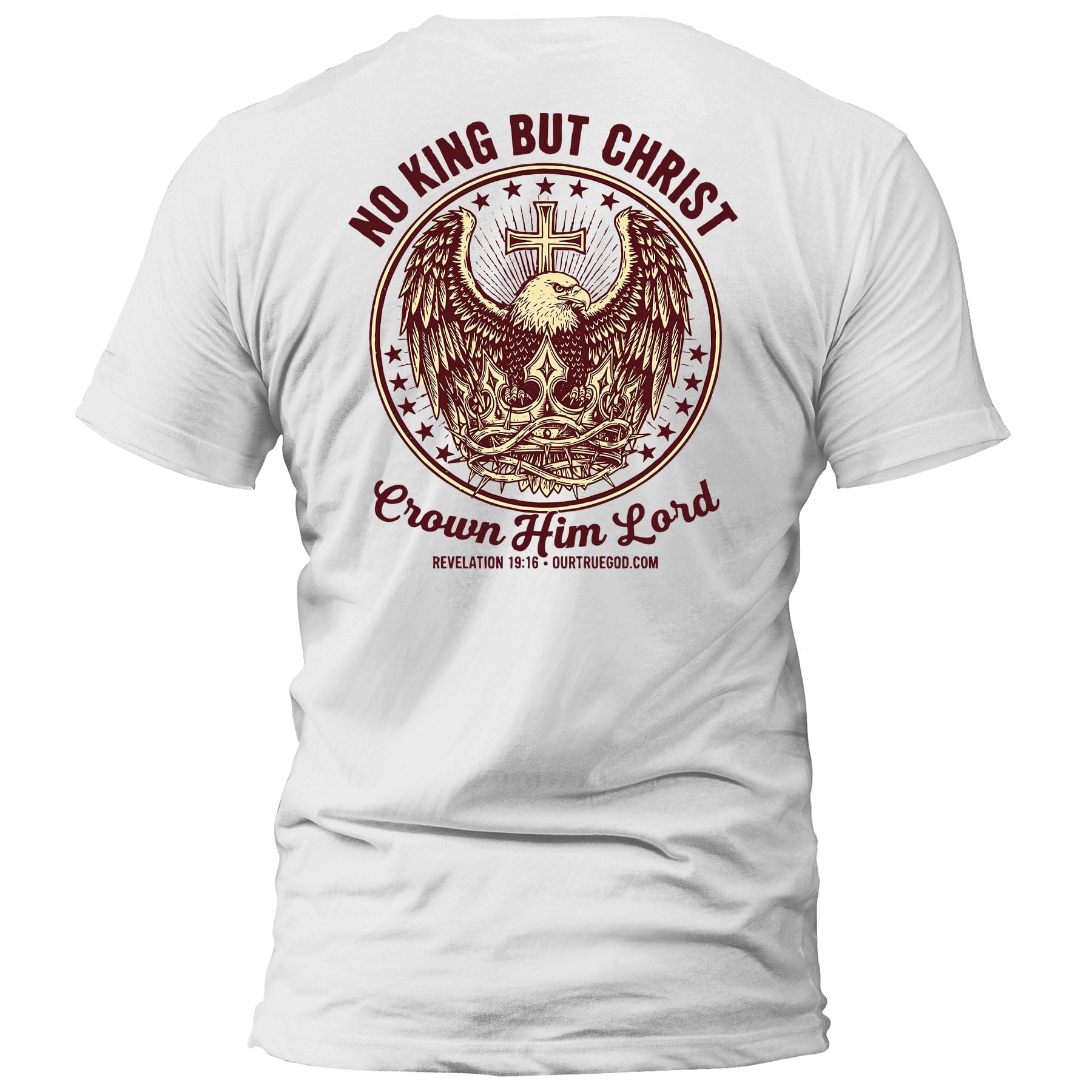 EDGE Printed Products Apparel T-Shirt / White / S No King But Christ T-Shirt